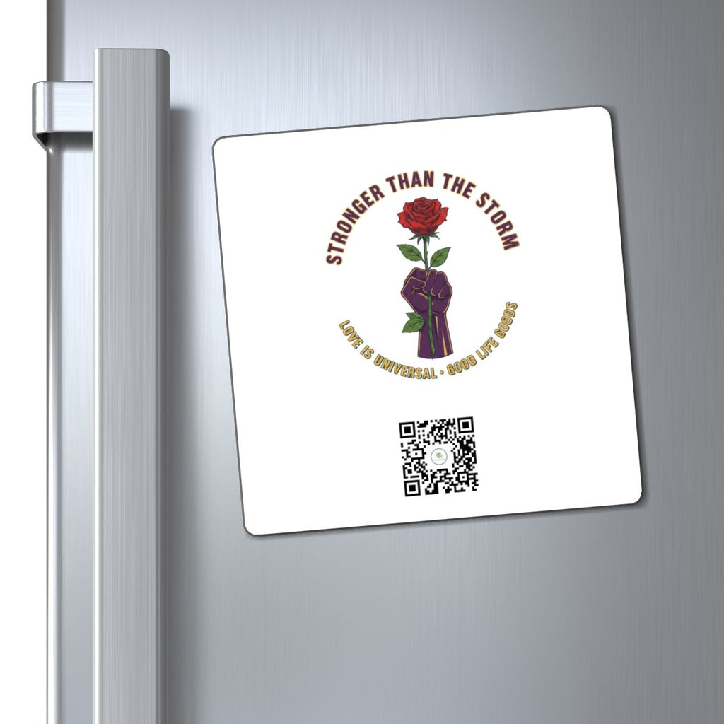 Stronger Than the Storm — Rose & Fist Resilience Fridge Magnet | Good Life Goods - Good Life Goods