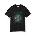 T-Shirt — "See. Do. Be. Love Is Universal" Earth Heart Graphic - Good Life Goods
