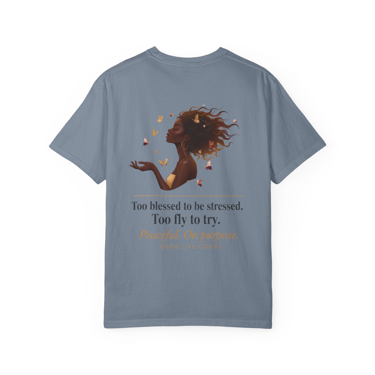 T-Shirt — "Too Blessed to Be Stressed" Silhouette Tee - Good Life Goods
