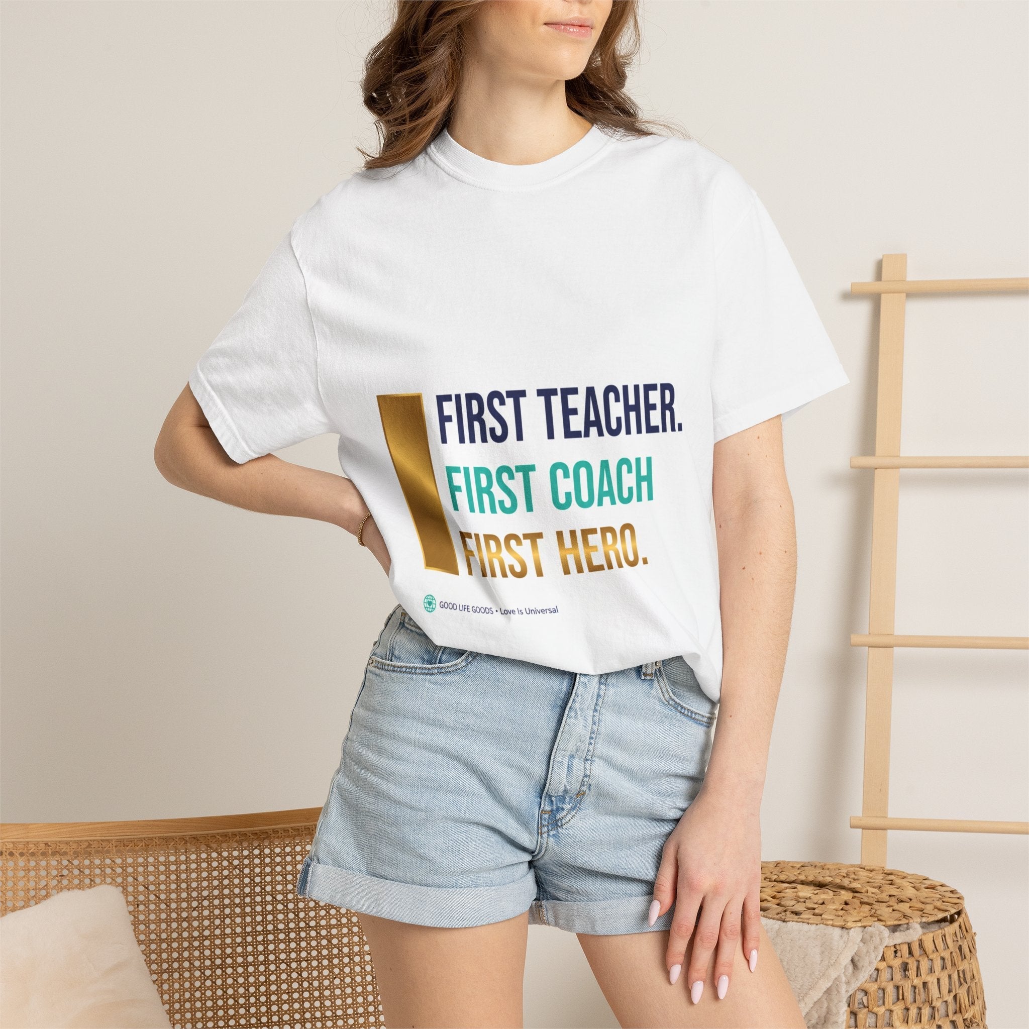 Teacher Coach Hero T-Shirt — "First Teacher. First Coach. First Hero." - Good Life Goods