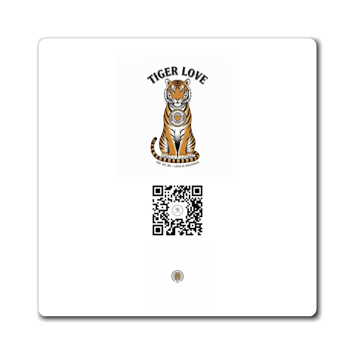 Tiger Love QR Refrigerator Magnet - Good Life Goods