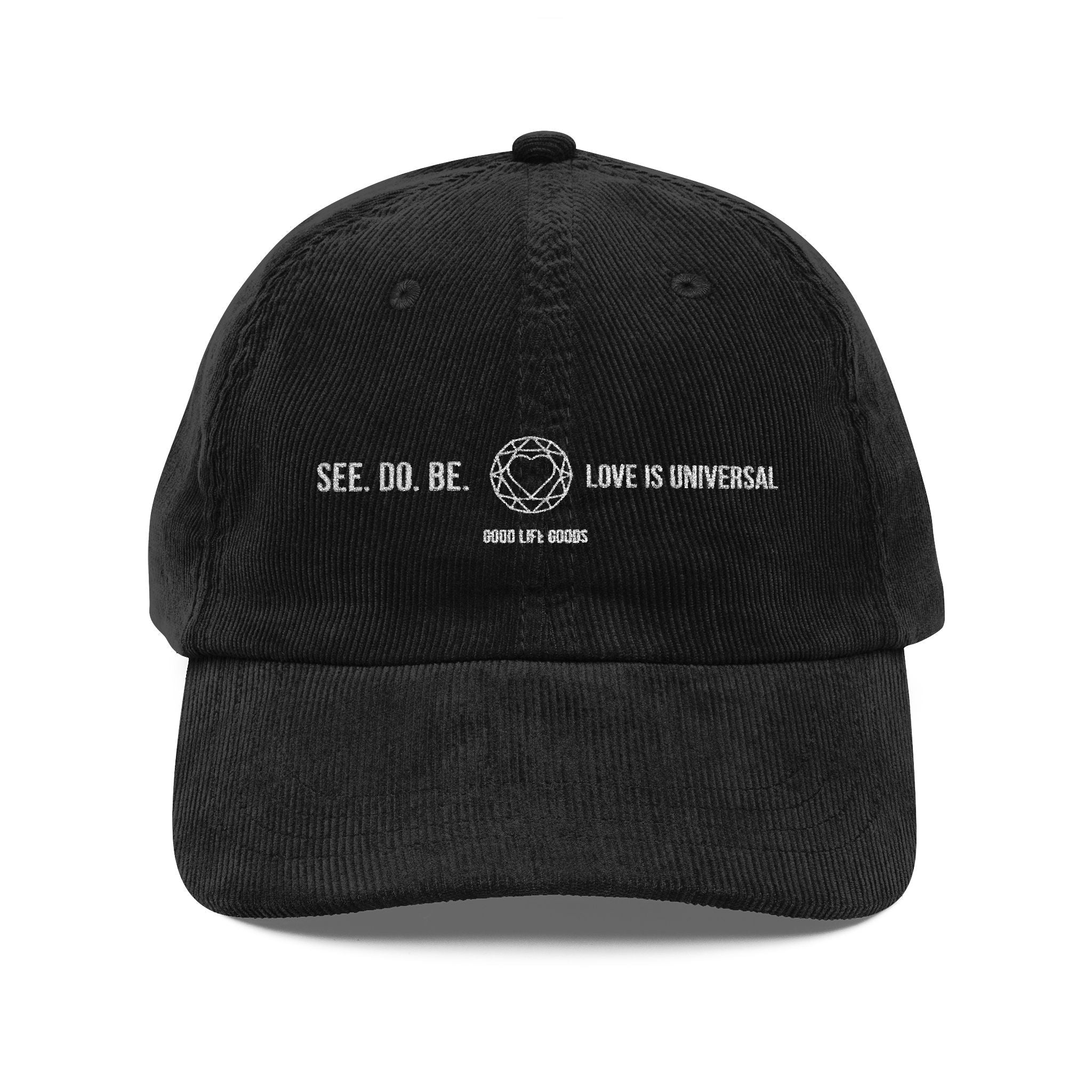 Vintage Corduroy Embroidered Cap — 'SEE. DO. BE.' Retro Baseball Hat - Good Life Goods