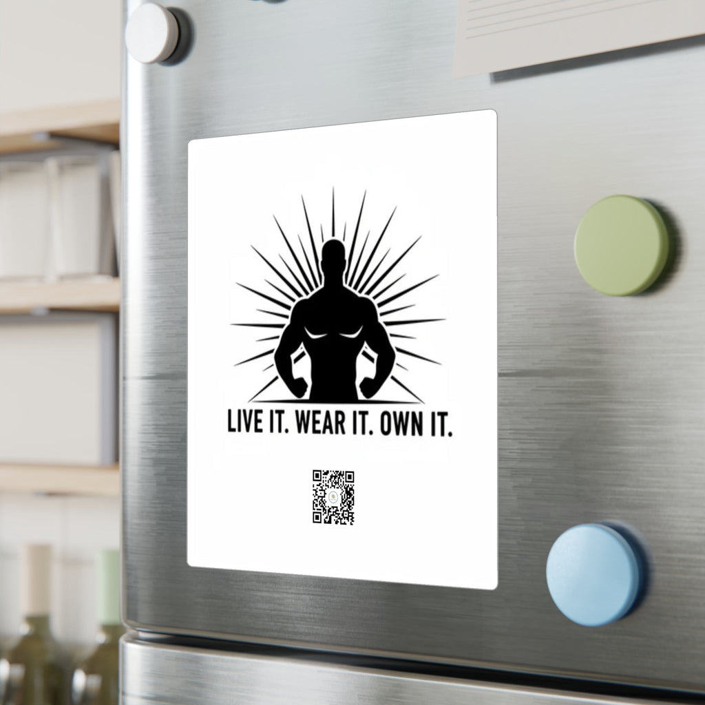 Vinyl Decal — 'Live It. Wear It. Own It.' Motivational Fitness Sticker - Good Life Goods