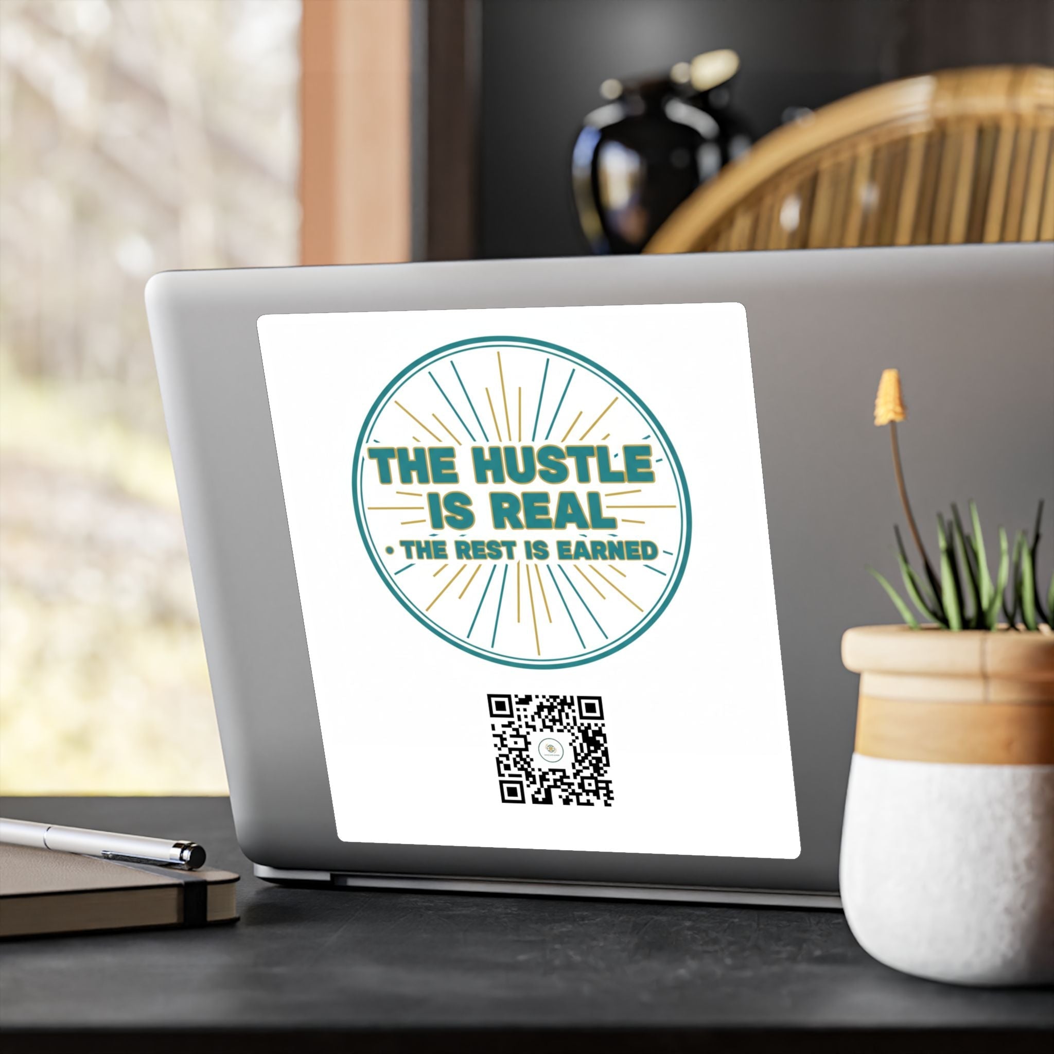 Vinyl Decal — "The Hustle Is Real, The Rest Is Earned" Motivational Sticker - Good Life Goods