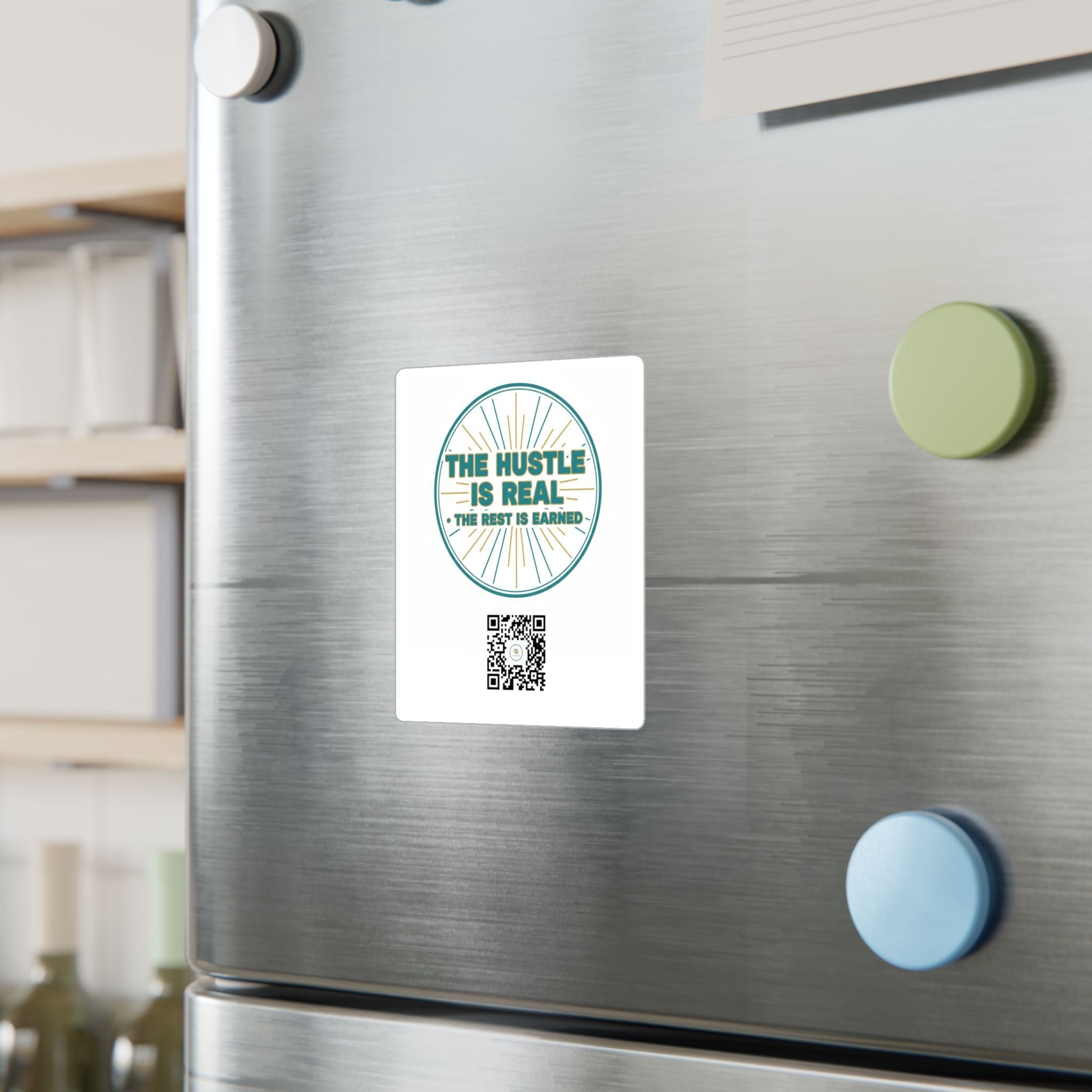Vinyl Decal — "The Hustle Is Real, The Rest Is Earned" Motivational Sticker - Good Life Goods