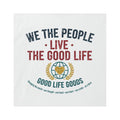 We The People Live The Good Life - Car Magnet - Good Life Goods